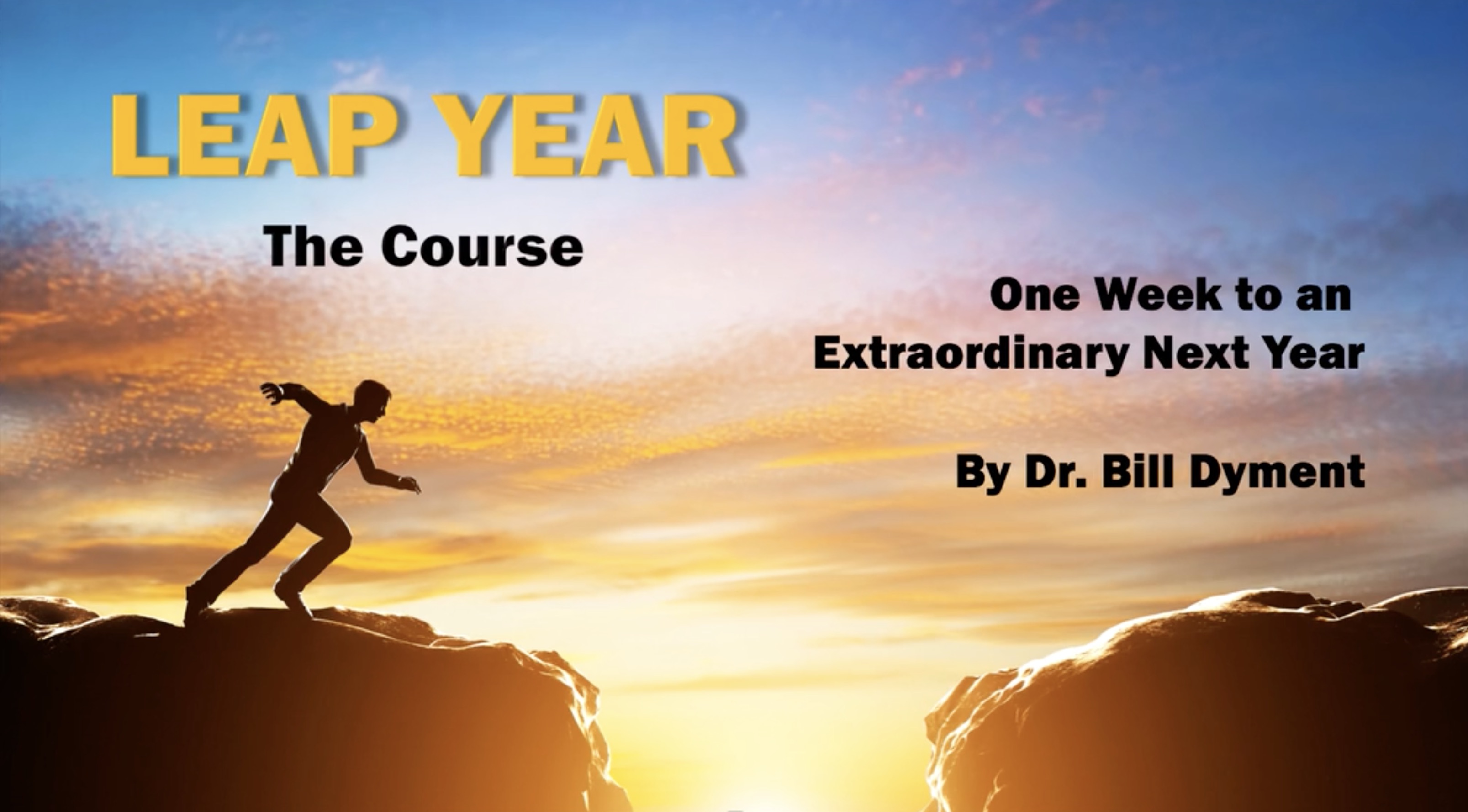 Introducing Leap Year The Course One Week To An Extraordinary Next 